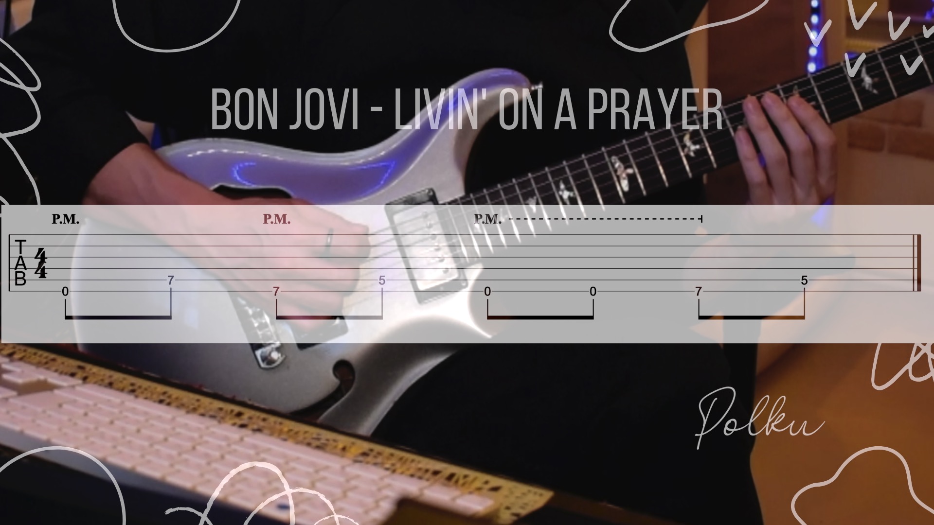初心者オススメ!「Bon Jovi Livin’ on a Prayer」の名リフをギターで弾いてみよう![TAB譜、動画あり] スタジオポルク ギター教室