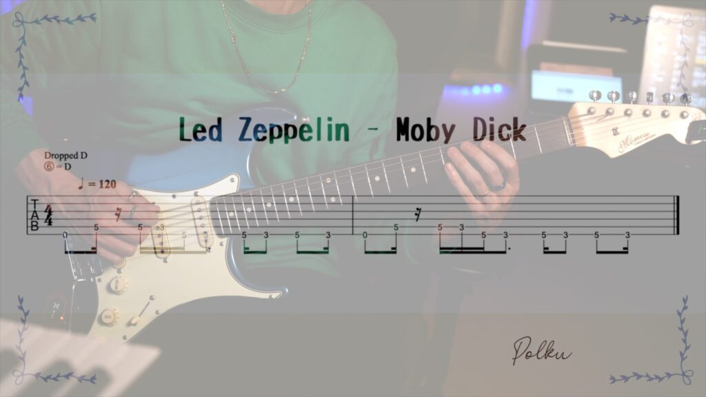 Led Zeppelin - Moby Dick_TAB譜と講師が演奏しているかっこいい画像