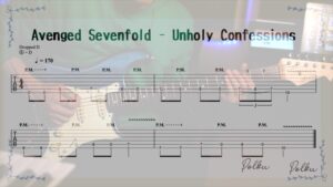 Avenged Sevenfold｜Unholy ConfessionsのTAB譜と講師が演奏しているかっこいい画像